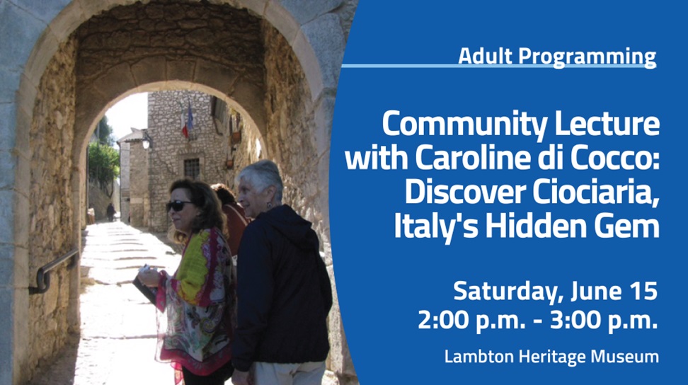 Ciociaria  nel Lambton Heritage Museum 