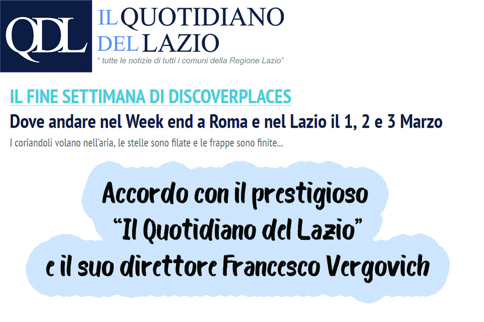 Feb 14: Il Weekend Discoverplaces su Il Quotidiano del Lazio