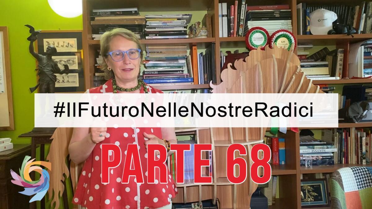 8 Lug: #IlFuturoNelleNostreRadici parte 68